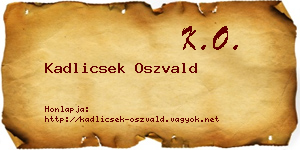 Kadlicsek Oszvald névjegykártya